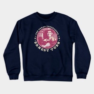 Ernest Tubb - The Texas Troubadour RETRO Crewneck Sweatshirt